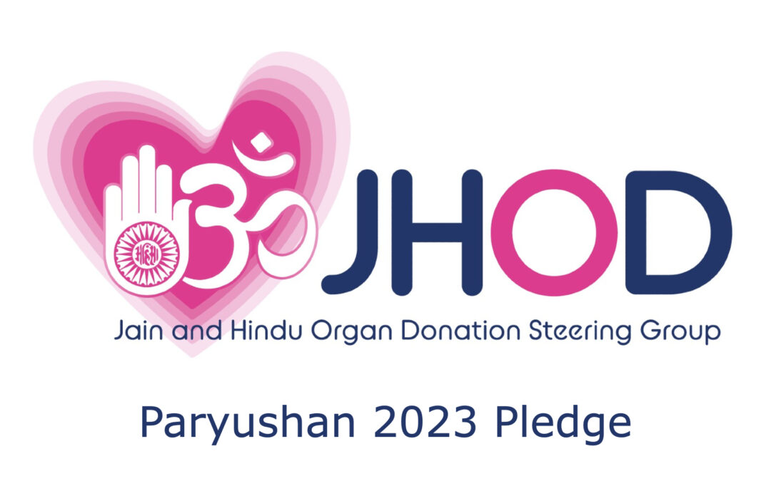Jain and Hindu Organ Donation Alliance: Paryushan 2023 Pledge
